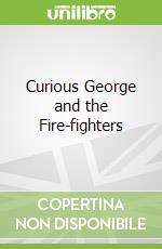 Curious George and the Fire-fighters libro str