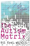 The Autism Matrix libro str