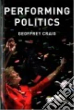 Performing Politics
