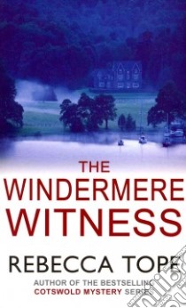 The Windermere Witness libro in lingua di Tope Rebecca
