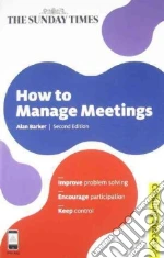 How to Manage Meetings