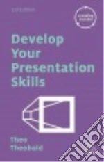 Develop Your Presentation Skills