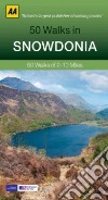 50 Walks in Snowdonia & North Wales libro str