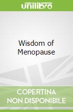 Wisdom of Menopause
