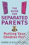 The Guide for Separated Parents libro str