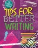 Tips for Better Writing