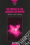 The Physics of the Interstellar Medium libro str