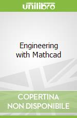 Engineering with Mathcad