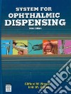 System for Ophthalmic Dispensing libro str