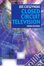 Closed Circuit Television