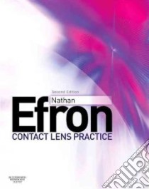 Contact Lens Practice libro in lingua di Nathan Efron