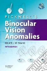 Pickwell's Binocular Vision Anomalies
