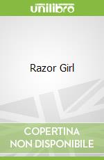 Razor Girl