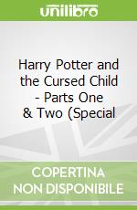 Harry Potter and the Cursed Child - Parts One & Two (Special