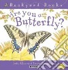 Are You a Butterfly? libro str