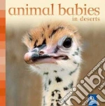 Animal Babies in Deserts