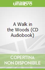 A Walk in the Woods (CD Audiobook)