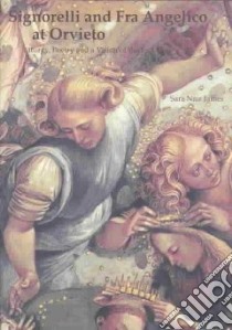 Signorelli and Fra Angelico at Orvieto libro in lingua di Sara Nair James