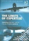 The Limits of Expertise libro str