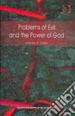 Problems of Evil and the Power of God