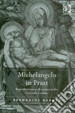 Michelangelo in Print