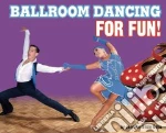 Ballroom Dancing for Fun!
