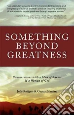 Something Beyond Greatness