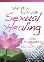Say Yes to Your Sexual Healing