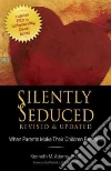 Silently Seduced libro str