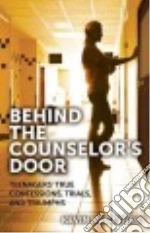 Behind the Counselor's Door