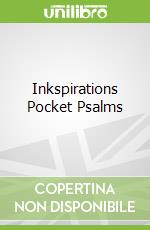 Inkspirations Pocket Psalms