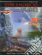 Severe and Hazardous Weather