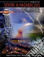 Severe and Hazardous Weather
