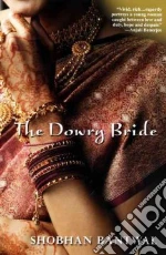 The Dowry Bride libro str