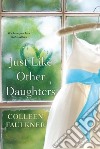 Just Like Other Daughters libro str