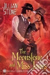 The Moonstone and Miss Jones libro str