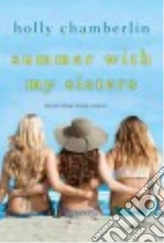 Summer With My Sisters libro str