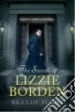 The Secrets of Lizzie Borden libro str
