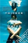 Thicker Than Water libro str