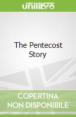The Pentecost Story