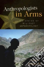 Anthropologists in Arms libro str