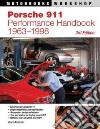 Porsche 911 Performance Handbook, 1963-1998 libro str