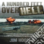 A Hundred Feet Over Hell libro str