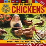 How to Raise Chickens