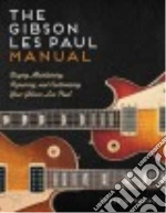 The Les Paul Manual