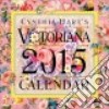 Cynthia Hart's Victoriana 2015 Calendar libro str