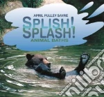 Splish! Splash! Animal Baths