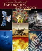 Seven Wonders of Exploration Technology
