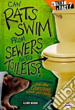 Can Rats Swim from Sewers into Toilets?