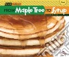 From Maple Tree to Syrup libro str